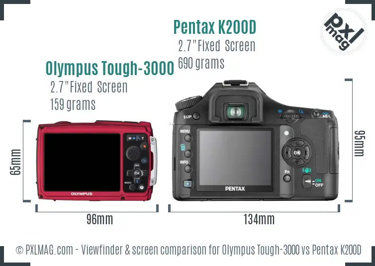 Olympus Tough-3000 vs Pentax K200D Screen and Viewfinder comparison