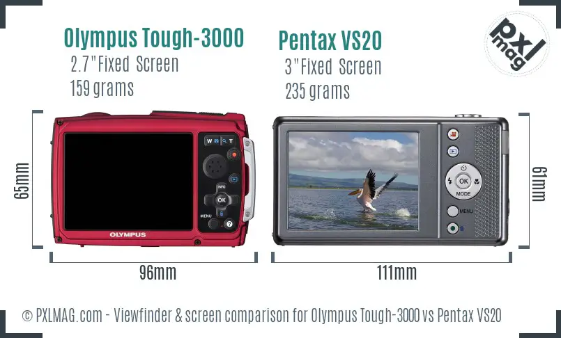 Olympus Tough-3000 vs Pentax VS20 Screen and Viewfinder comparison
