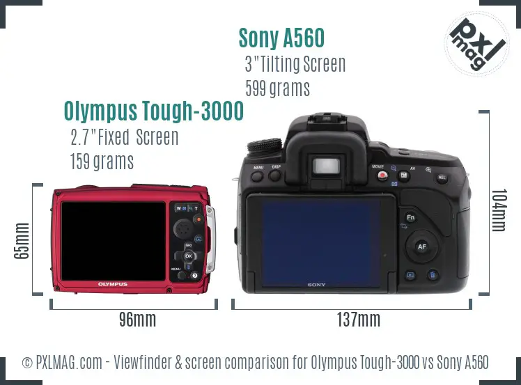 Olympus Tough-3000 vs Sony A560 Screen and Viewfinder comparison