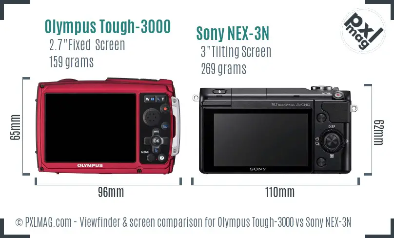 Olympus Tough-3000 vs Sony NEX-3N Screen and Viewfinder comparison