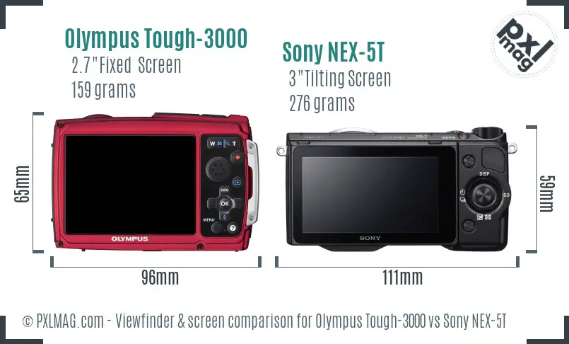 Olympus Tough-3000 vs Sony NEX-5T Screen and Viewfinder comparison
