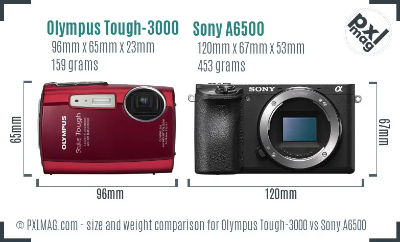 Olympus Tough-3000 vs Sony A6500 size comparison