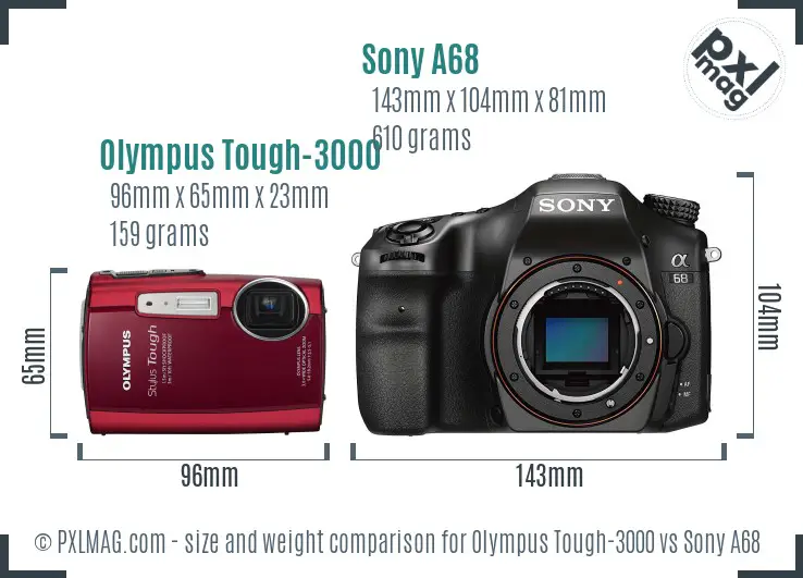 Olympus Tough-3000 vs Sony A68 size comparison
