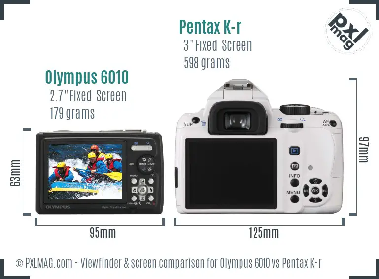 Olympus 6010 vs Pentax K-r Screen and Viewfinder comparison Olympus 6010 vs Pentax K-r Screen and Viewfinder comparison