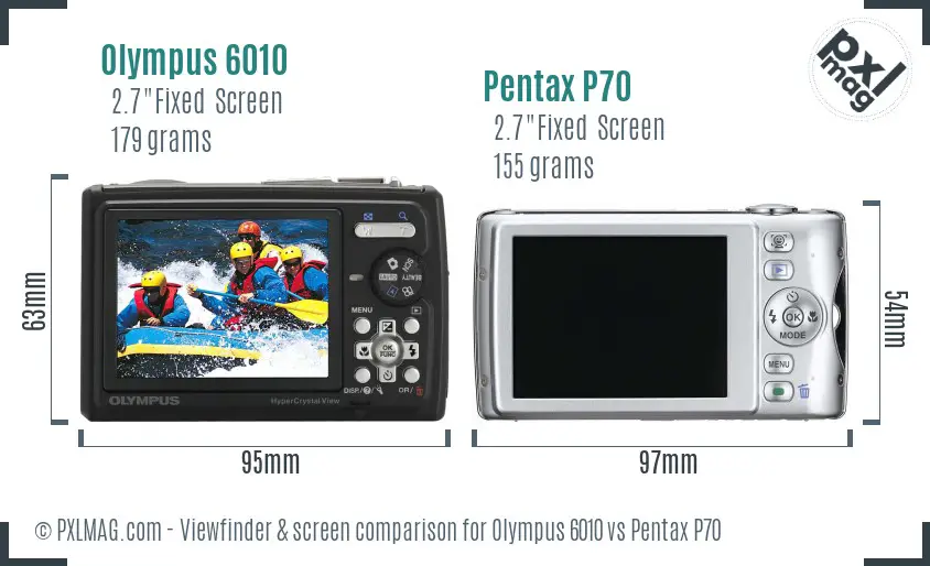 Olympus 6010 vs Pentax P70 Screen and Viewfinder comparison