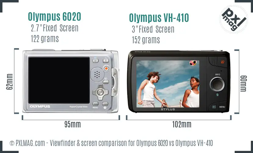Olympus 6020 vs Olympus VH-410 Screen and Viewfinder comparison