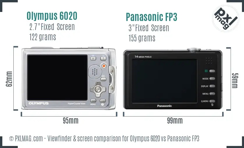 Olympus 6020 vs Panasonic FP3 Screen and Viewfinder comparison