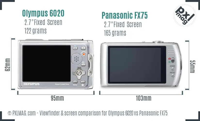 Olympus 6020 vs Panasonic FX75 Screen and Viewfinder comparison