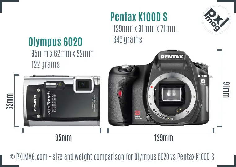 Olympus 6020 vs Pentax K100D S size comparison