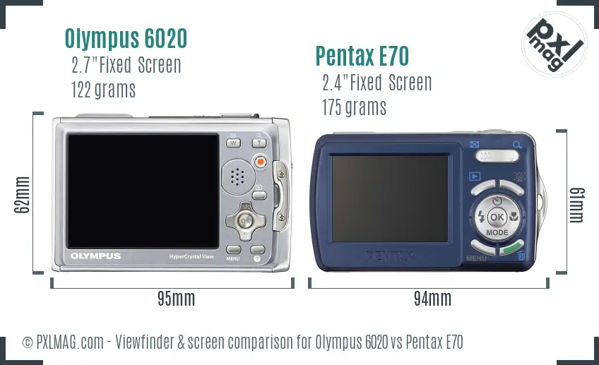 Olympus 6020 vs Pentax E70 Screen and Viewfinder comparison