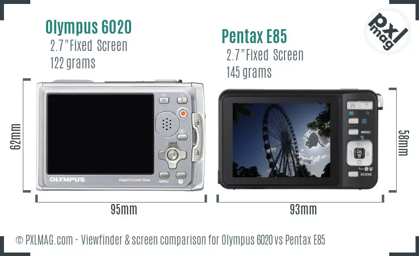 Olympus 6020 vs Pentax E85 Screen and Viewfinder comparison