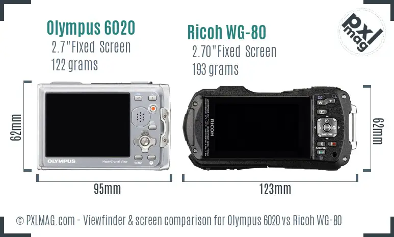 Olympus 6020 vs Ricoh WG-80 Screen and Viewfinder comparison Olympus 6020 vs Ricoh WG-80 Screen and Viewfinder comparison