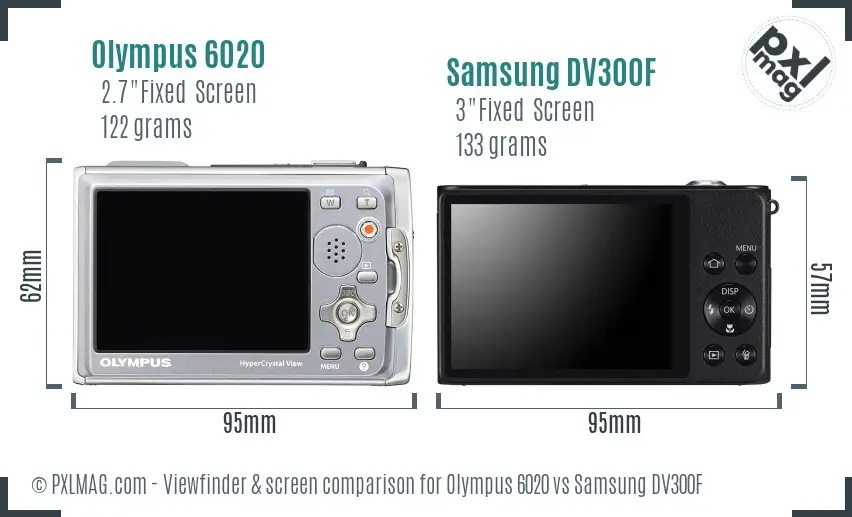 Olympus 6020 vs Samsung DV300F Screen and Viewfinder comparison Olympus 6020 vs Samsung DV300F Screen and Viewfinder comparison