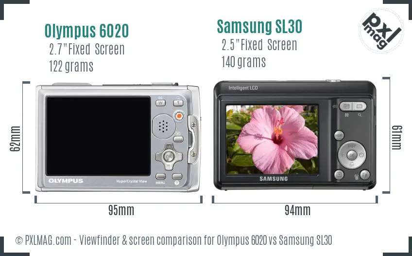 Olympus 6020 vs Samsung SL30 Screen and Viewfinder comparison Olympus 6020 vs Samsung SL30 Screen and Viewfinder comparison