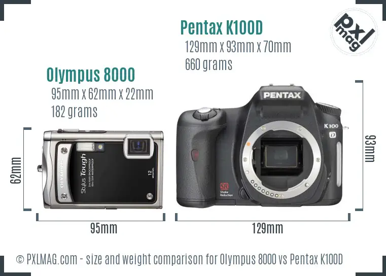 Olympus 8000 vs Pentax K100D size comparison