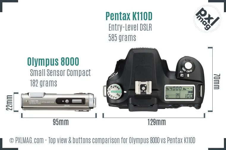 Olympus 8000 vs Pentax K110D top view buttons comparison Olympus 8000 vs Pentax K110D top view buttons comparison
