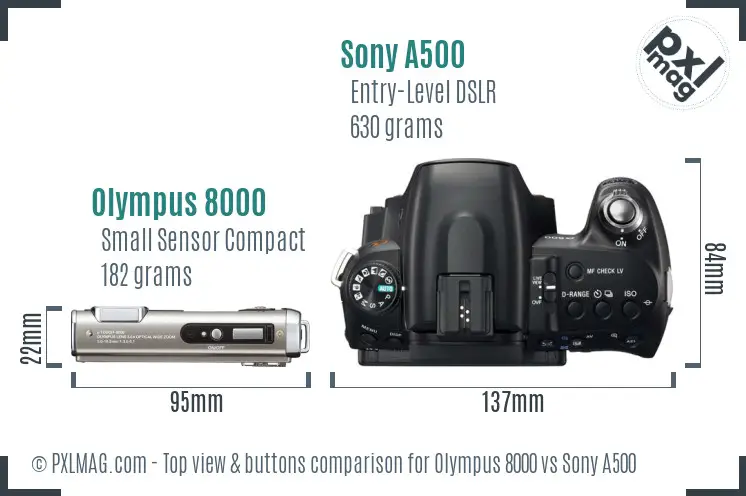 Olympus 8000 vs Sony A500 top view buttons comparison