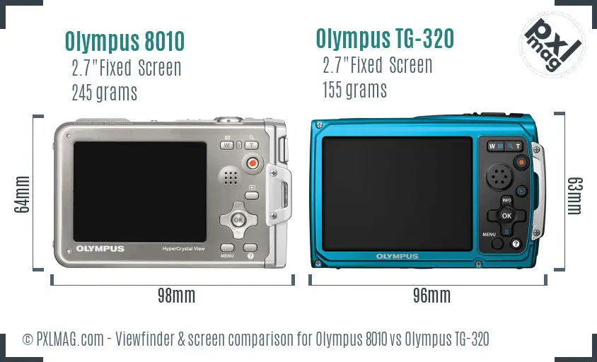 Olympus 8010 vs Olympus TG-320 Screen and Viewfinder comparison