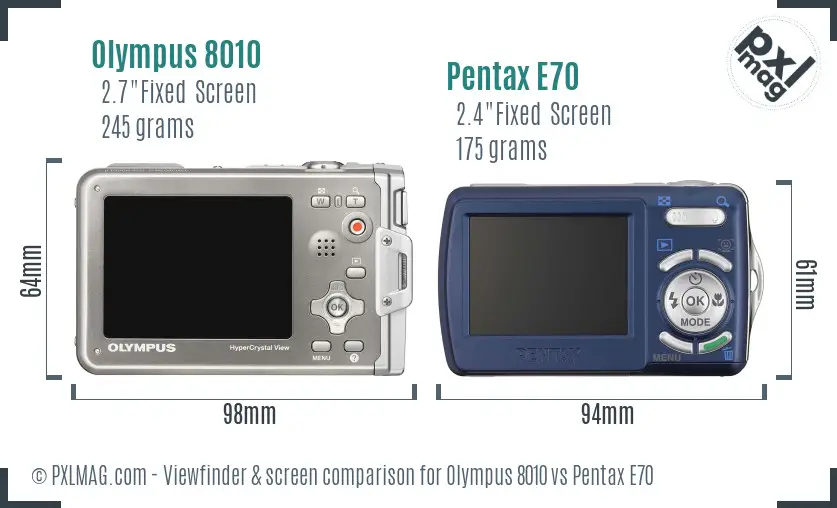 Olympus 8010 vs Pentax E70 Screen and Viewfinder comparison