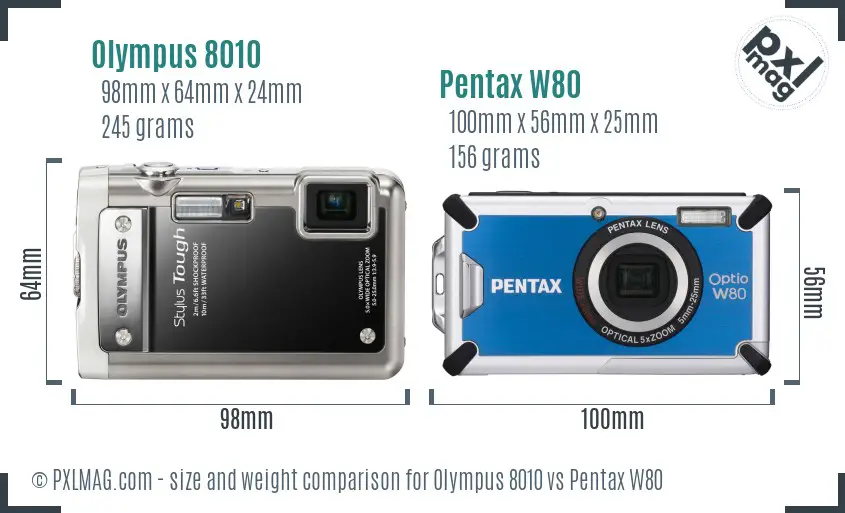 Olympus 8010 vs Pentax W80 size comparison Olympus 8010 vs Pentax W80 size comparison