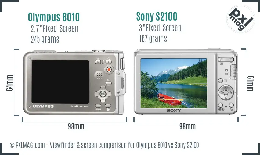 Olympus 8010 vs Sony S2100 Screen and Viewfinder comparison