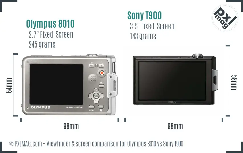 Olympus 8010 vs Sony T900 Screen and Viewfinder comparison