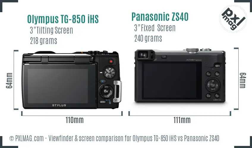 Olympus TG-850 iHS vs Panasonic ZS40 Screen and Viewfinder comparison