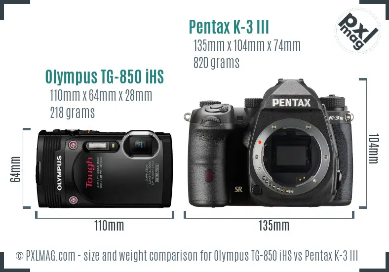 Olympus TG-850 iHS vs Pentax K-3 III size comparison