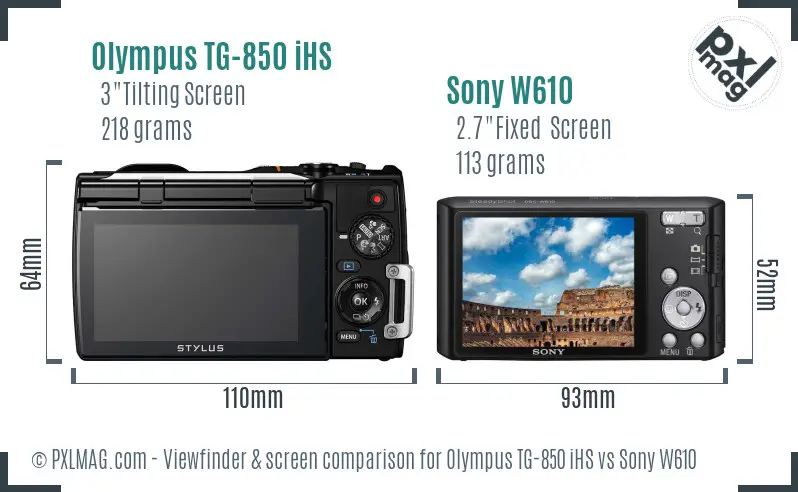 Olympus TG-850 iHS vs Sony W610 Screen and Viewfinder comparison