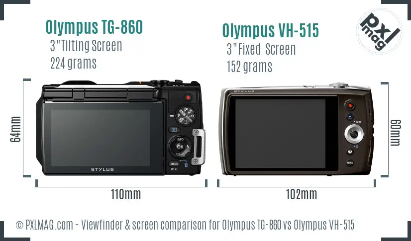 Olympus TG-860 vs Olympus VH-515 Screen and Viewfinder comparison