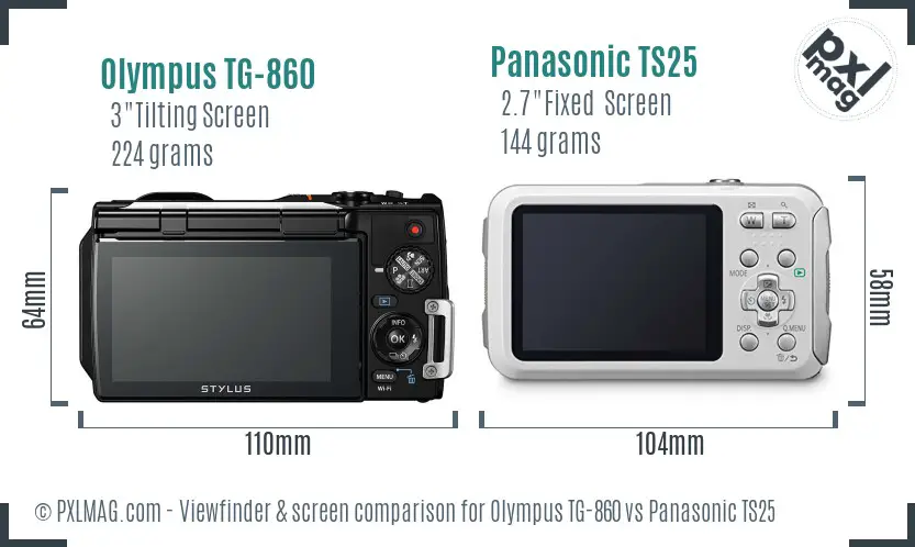 Olympus TG-860 vs Panasonic TS25 Screen and Viewfinder comparison Olympus TG-860 vs Panasonic TS25 Screen and Viewfinder comparison