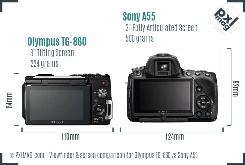 Olympus TG-860 vs Sony A55 Screen and Viewfinder comparison