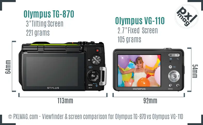 Olympus TG-870 vs Olympus VG-110 Screen and Viewfinder comparison
