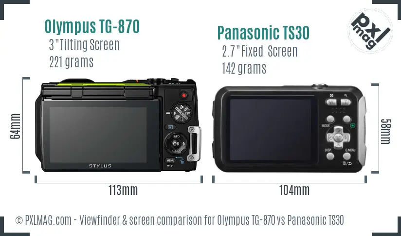 Olympus TG-870 vs Panasonic TS30 Screen and Viewfinder comparison