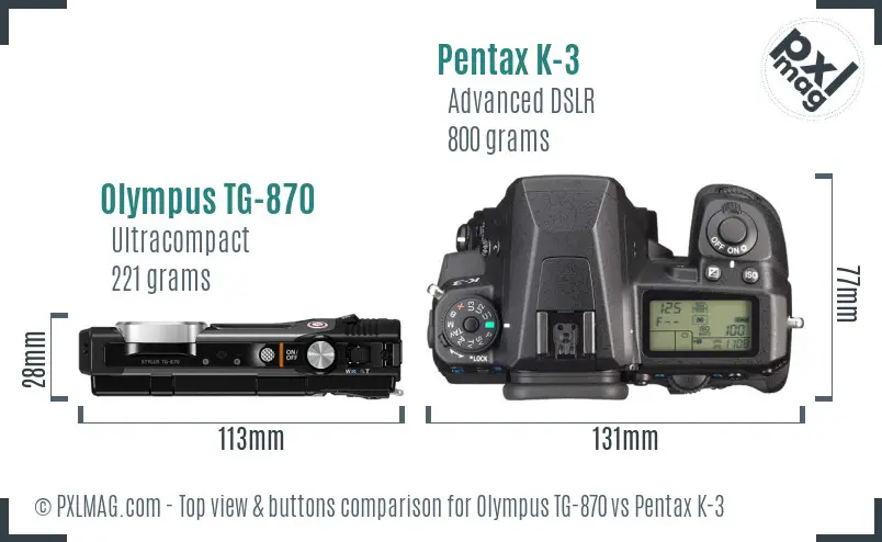 Olympus TG-870 vs Pentax K-3 top view buttons comparison