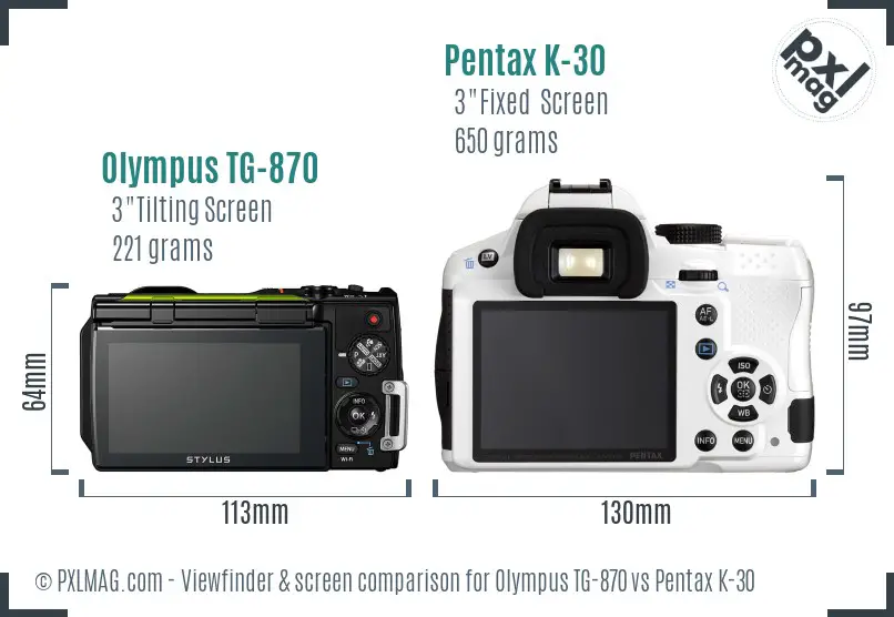 Olympus TG-870 vs Pentax K-30 Screen and Viewfinder comparison