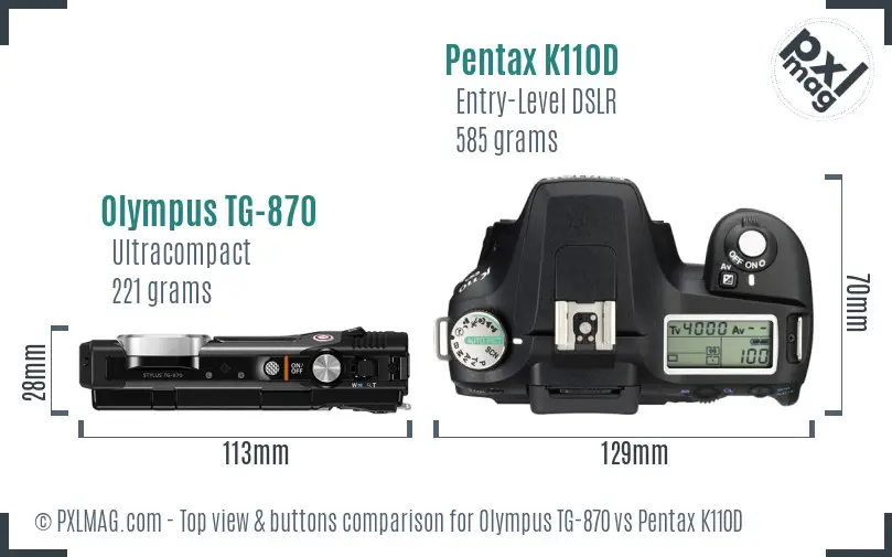 Olympus TG-870 vs Pentax K110D top view buttons comparison