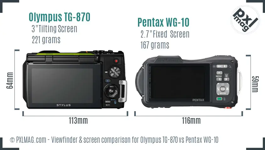 Olympus TG-870 vs Pentax WG-10 Screen and Viewfinder comparison Olympus TG-870 vs Pentax WG-10 Screen and Viewfinder comparison