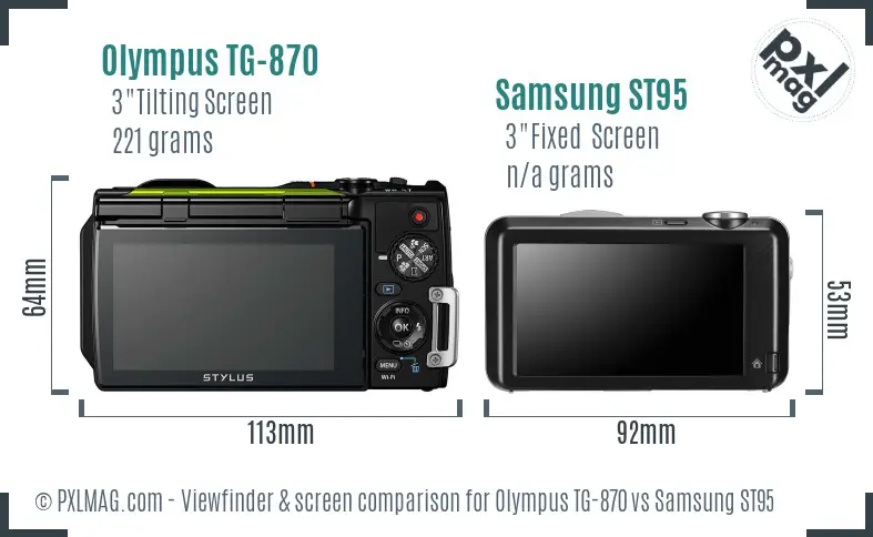 Olympus TG-870 vs Samsung ST95 Screen and Viewfinder comparison