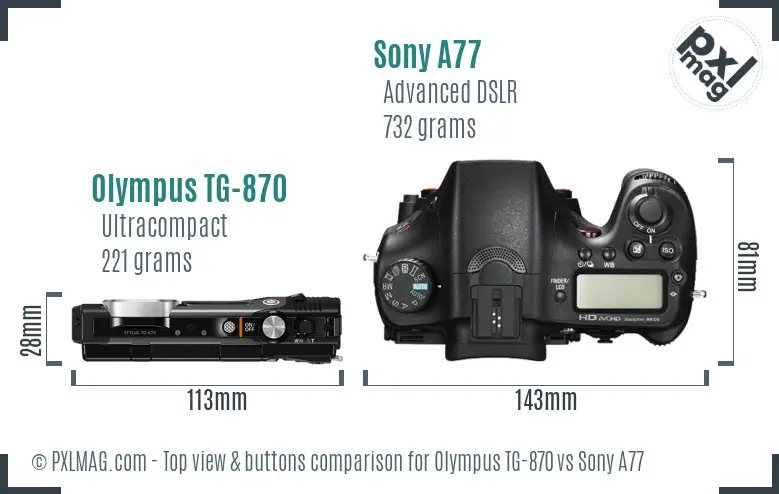 Olympus TG-870 vs Sony A77 top view buttons comparison
