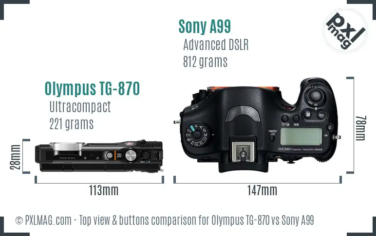 Olympus TG-870 vs Sony A99 top view buttons comparison