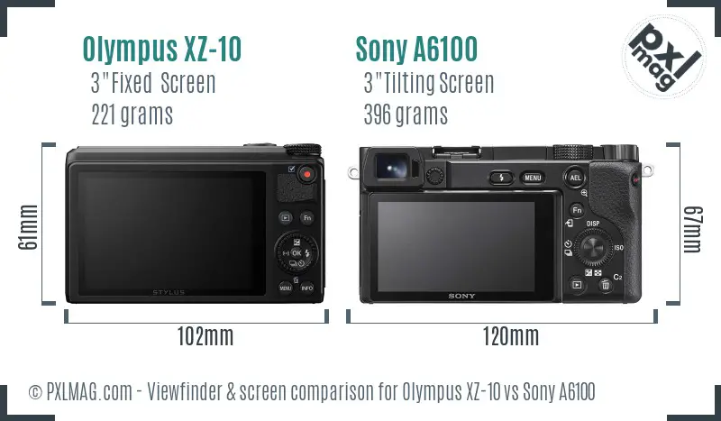 Olympus XZ-10 vs Sony A6100 Screen and Viewfinder comparison