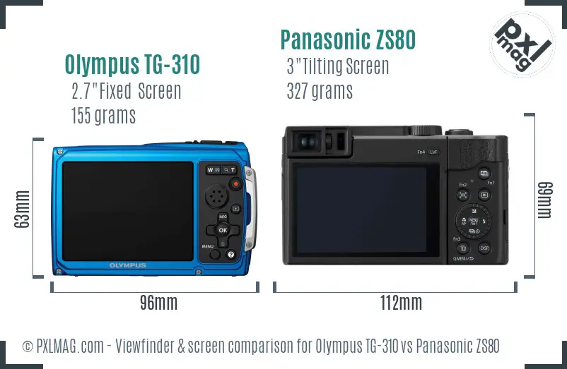 Olympus TG-310 vs Panasonic ZS80 Screen and Viewfinder comparison