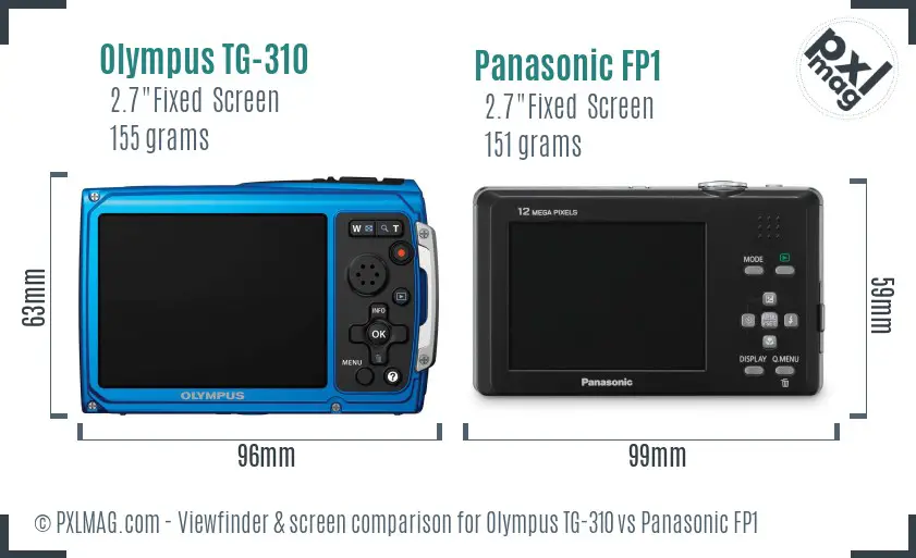 Olympus TG-310 vs Panasonic FP1 Screen and Viewfinder comparison