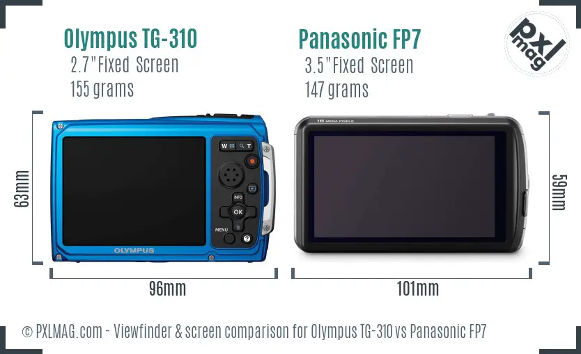 Olympus TG-310 vs Panasonic FP7 Screen and Viewfinder comparison