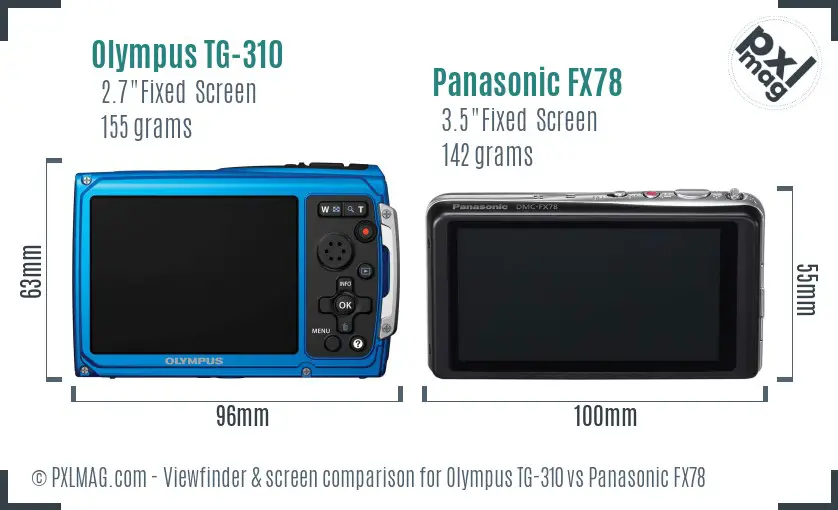 Olympus TG-310 vs Panasonic FX78 Screen and Viewfinder comparison
