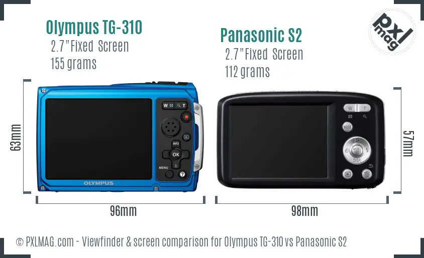Olympus TG-310 vs Panasonic S2 Screen and Viewfinder comparison Olympus TG-310 vs Panasonic S2 Screen and Viewfinder comparison