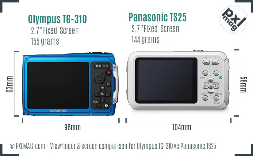 Olympus TG-310 vs Panasonic TS25 Screen and Viewfinder comparison Olympus TG-310 vs Panasonic TS25 Screen and Viewfinder comparison
