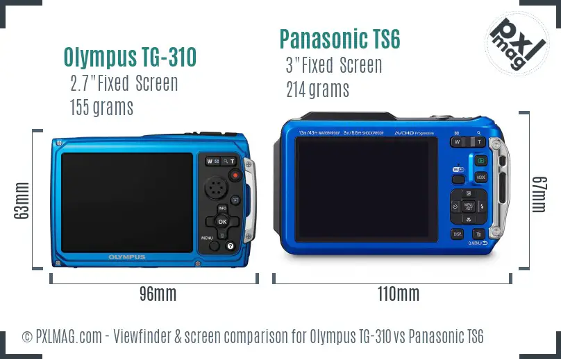 Olympus TG-310 vs Panasonic TS6 Screen and Viewfinder comparison