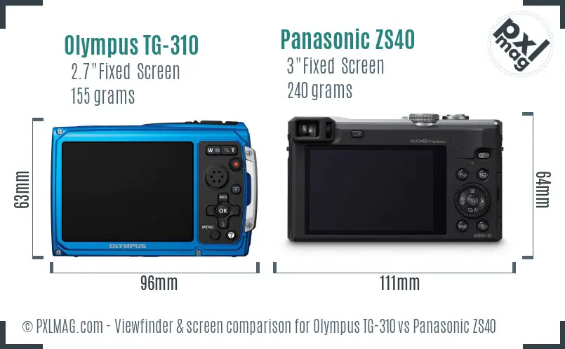 Olympus TG-310 vs Panasonic ZS40 Screen and Viewfinder comparison